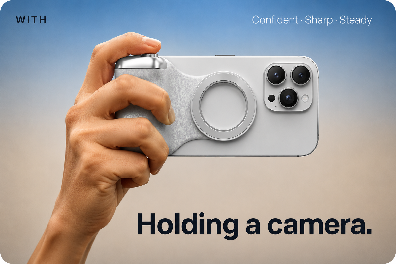 With GripShot — holding a camera